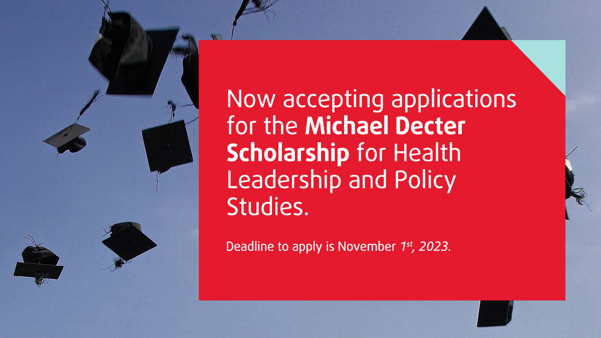 SE Health Presents the Annual Michael Decter Scholarship for Health Leadership and Policy Studies