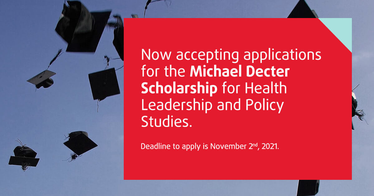 SE Health Presents the 10th Annual Michael Decter Scholarship for Health Leadership and Policy Studies