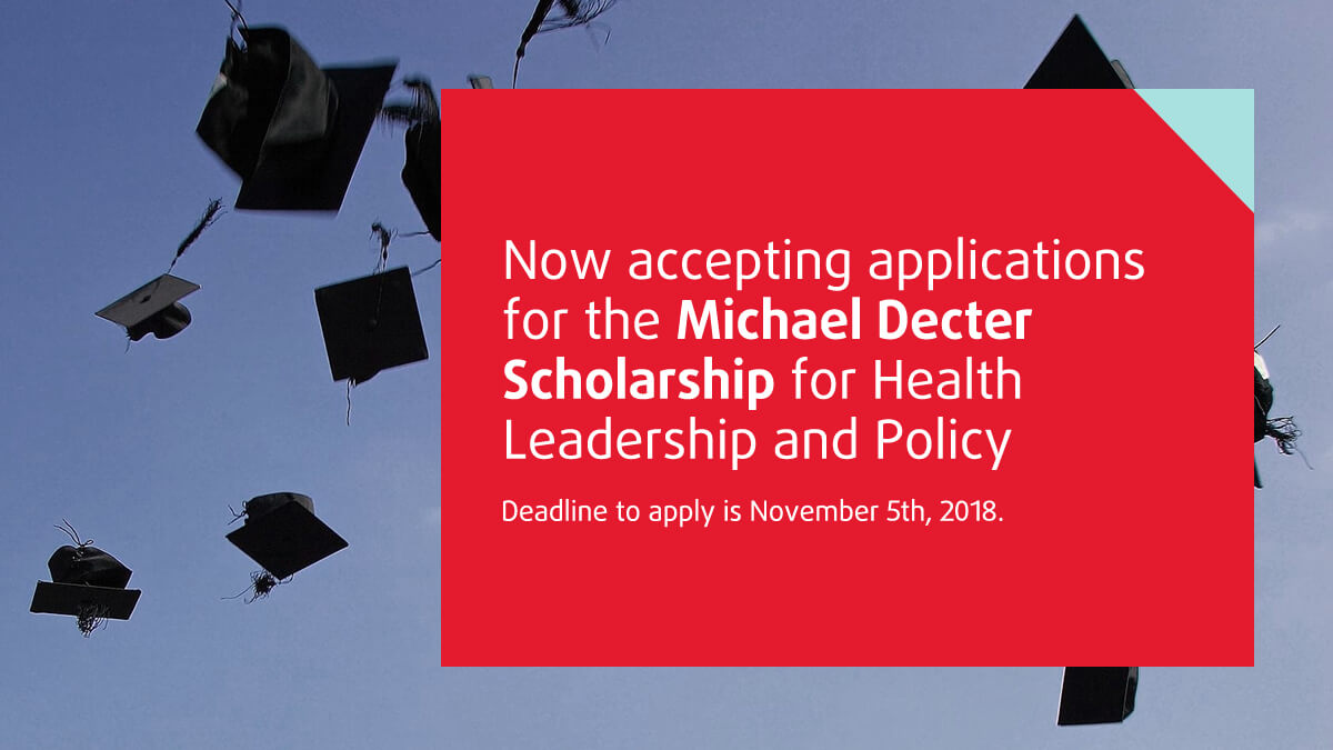 SE Health Presents the 8th Annual Michael Decter Scholarship for Health Leadership and Policy Studies